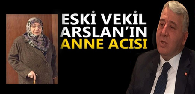 SABRİYE ARSLAN VEFAT ETTİ…