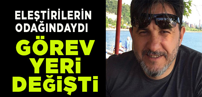 Hakkında Soruşturma Açılan Polis Memuru Başka Yere Tayin Edildi