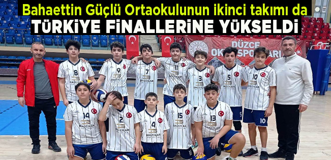 Bahaettin Güçlü Ortaokulu Tarih Yazdı: 2 Takımla Türkiye Finallerine Katılıyorlar