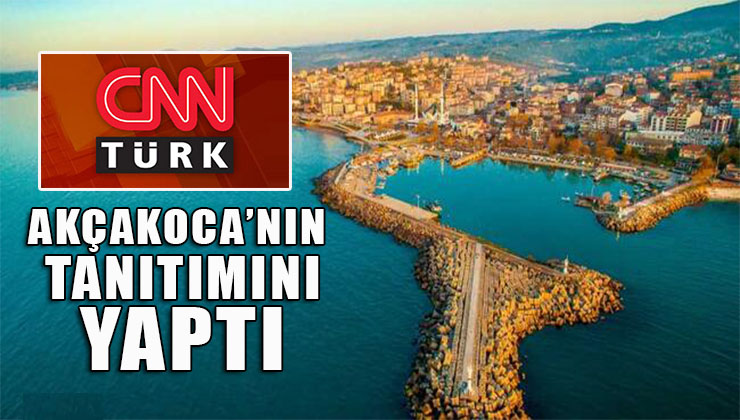 CNN Türk seyahat haberleri sayfasını Akçakoca’ya ayırdı