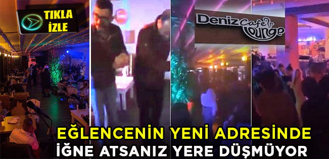 Horondan Halaya, Zeybekten Çiftetelliye… Tüm Havaların Ortak Mekanı Deniz Kafe Lounge