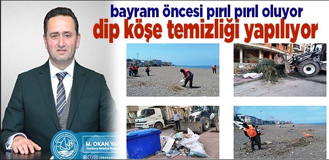 AKÇAKOCA BELEDİYESİNDEN BAYRAM TEMİZLİĞİ