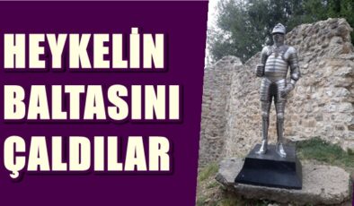 CENEVİZ KALESİ’NDEKİ HEYKELİN BALTASINI ÇALDILAR