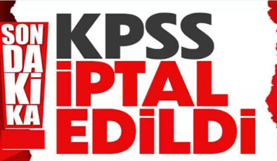 Beklenen Karar: KPSS iptal edildi…