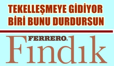 FERRERO NEDEN LİSTE İLE ALIM YAPIYOR?