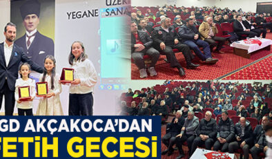 AGD AKÇAKOCA’DAN FETİH GECESİ…