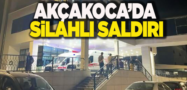 AKÇAKOCA’DA SİLAHLI SALDIRI… YARALININ HAYATİ TEHLİKESİ SÜRÜYOR