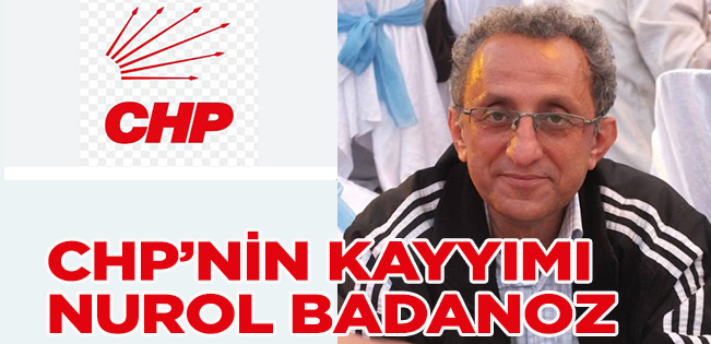 CHP’de geçici ilçe başkanı olarak Nurol Badanoz belirlendi