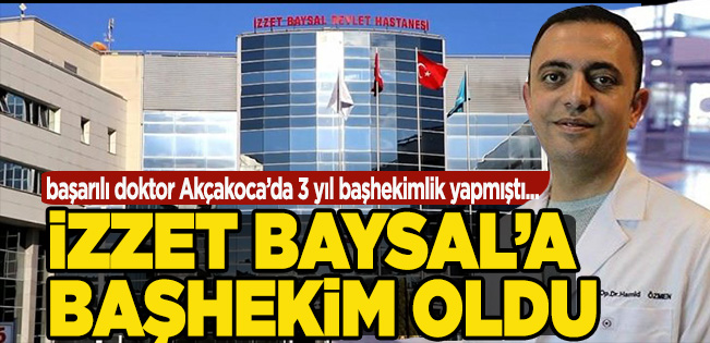 HAMİD ÖZMEN HOCA İZZET BAYSAL’A BAŞHEKİM OLDU