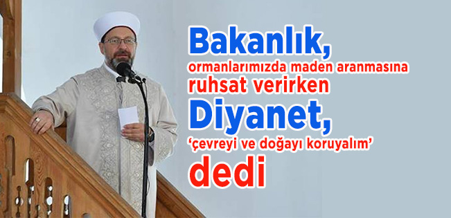 DİYANET’İN CUMA HUTBESİ: ‘ÇEVREMİZ BİZE EMANETTİR’