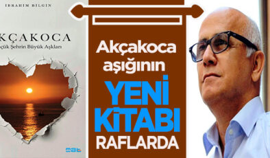 USTA KALEM İBRAHİM BİLGİN’İN SON KİTABI RAFLARDA YERİNİ ALDI: AŞKÇAKOCA