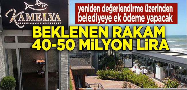 KAMELYA RESTAURANTTAN GELECEK PARA İLE BELEDİYENİN MAAŞ SORUNU SONA ERECEK