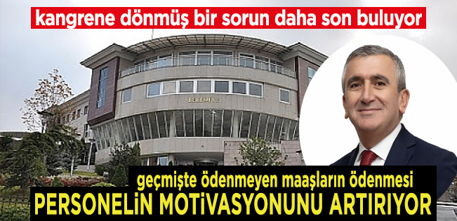 MALÎ DİSİPLİN VE AKILCI YAKLAŞIMLA ÇÖZÜLDÜ… MAAŞ SORUNU TARİHE KARIŞIYOR