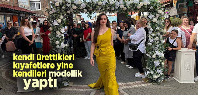 TARİHİ MAHALLEDE MODA VE EMEĞİN BULUŞMASI: GENÇ TASARIMCILARDAN UNUTULMAZ DEFİLE