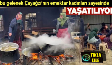 ÇAYAĞZI KÖYÜ’NDE YÜZLERCE YILLIK BİR GELENEK: KADINLAR HIDIRELLEZ’DE AŞURE KAYNATIYOR