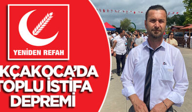 YENİDEN REFAH PARTİSİ AKÇAKOCA TEŞKİLATI TOPLUCA İSTİFA ETTİ