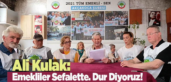 AKÇAKOCA EMEKLİ-SEN: YOKSULLUĞA KARŞI MÜCADELEYİ YÜKSELTİYORUZ
