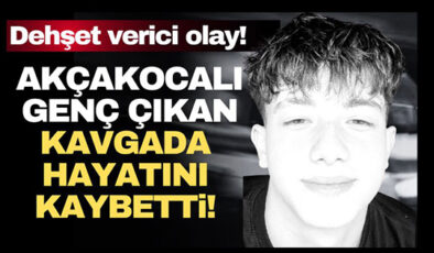 AKÇAKOCALI GENÇ FECİ KAVGADA HAYATINI KAYBETTİ