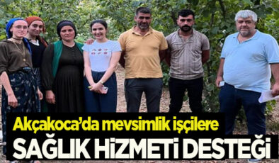 FINDIK HASADINDA TARIM İŞÇİLERİNE SAHA SAĞLIK DESTEĞİ