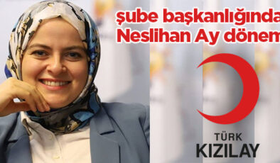 NESLİHAN AY, KIZILAY AKÇAKOCA ŞUBESİNİN BAŞKANI OLDU