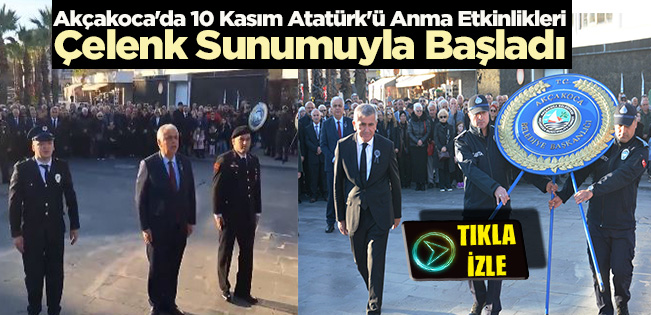 Akçakoca’da 10 Kasım Atatürk’ün Anma Etkinlikleri, Çelenk Sunumuyla Başladı