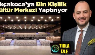 BURHAN ÖZDEMİR’DEN AKÇAKOCA’YA KONGRE VE KÜLTÜR MERKEZİ SÖZÜ