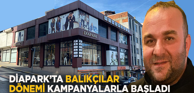 AKÇAKOCA DİAPARK’TA BALIKÇILAR AİLESİ İLE MARKA DÖNEMİ BAŞLADI!