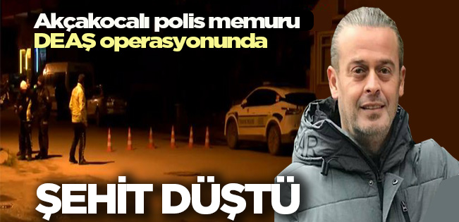 AKÇAKOCA’YA ŞEHİT ATEŞİ DÜŞTÜ… POLİS MEMURU TURGUT KÜLÜNK ŞEHİT OLDU