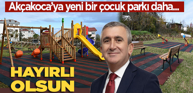 BAŞKAN ALBAYRAK’IN VİZYONUYLA AKÇAKOCA’YA YENİ BİR PARK DAHA