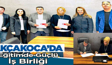 Akçakoca’da Eğitimde Güçlü İş Birliği