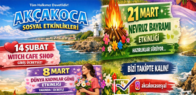 AKÇAKOCA SOSYAL’DEN ETKİNLİK SERİSİ…
