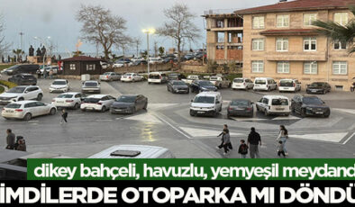 KAYMAKAMLIK VE ADLİYE MEYDANI: HAVUZLAR TOPRAKLA DOLDURULDU, ŞİMDİ OTOPARKA MI DÖNÜŞTÜ?