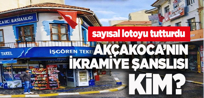 AKÇAKOCA’DA SAYISAL LOTO HEYECANI: İKRAMİYEYİ KAZANAN KİŞİ MERAK UYANDIRDI!