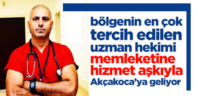 AKÇAKOCA’NIN GÖZÜ AYDIN: UZM. DR. FİKRET BAŞTIMAR AKÇAKOCA’YA GELİYOR
