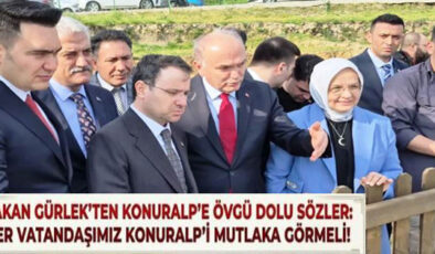 BAŞKAN ÖZLÜ’NÜN KONURALP HAMLESİ BAKAN GÜRLEK’İ BÜYÜLEDİ!
