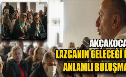 AKÇAKOCA’DA LAZCANIN KORUNMASI TOPLANTISI