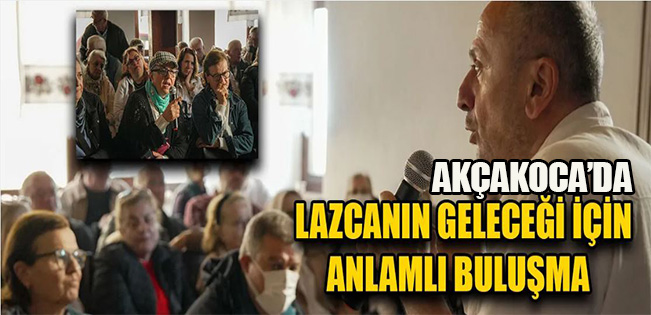 AKÇAKOCA’DA LAZCANIN KORUNMASI TOPLANTISI