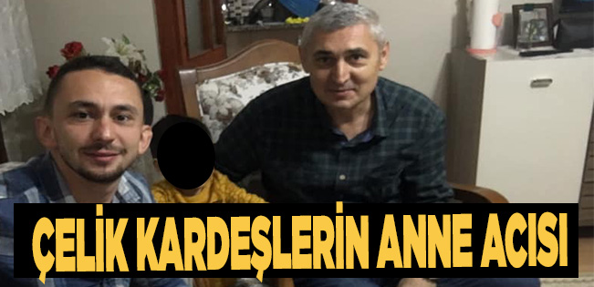 İŞLETMECİ İSMAİL ÇELİK’İN ANNESİ HAKK’A YÜRÜDÜ