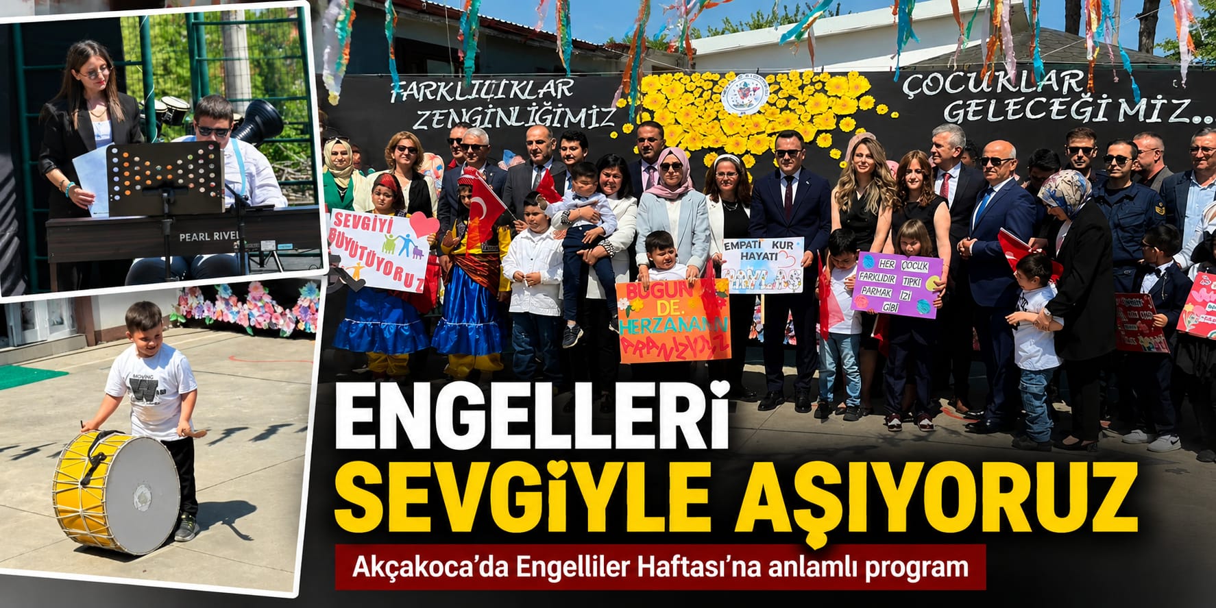 ENGELLER SEVGİYLE AŞILDI: AKÇAKOCA’DA DUYGU DOLU PROGRAM