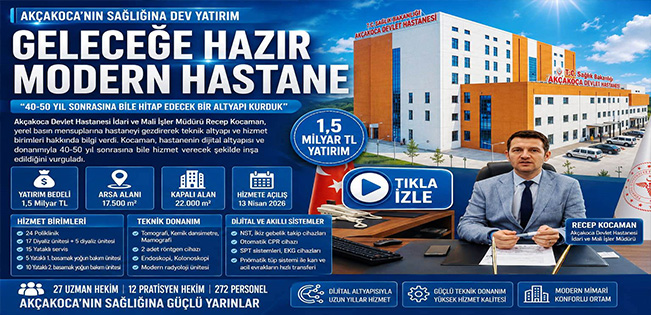 MÜDÜR KOCAMAN: YENİ HASTANEMİZİ SADECE BUGÜNÜ DEĞİL GELECEĞİ DÜŞÜNEREK DONATTIK