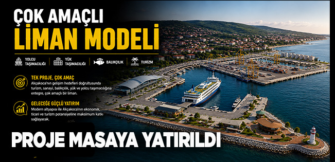 AKÇAKOCA’YA ÇOK AMAÇLI LİMAN VE MODERN BARINAK PROJESİ İÇİN ORTAK AKIL