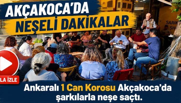 AKÇAKOCA’DA NEŞELİ DAKİKALAR: ANKARALI KAFİLE ORTAMA RENK KATTI