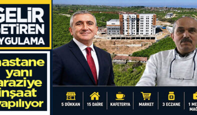 BELEDİYEDEN GELİR ARTIRACAK STRATEJİK HAMLE…  HASTANE YANI ARAZİYE ABİTAŞ İNŞAATI GELİYOR