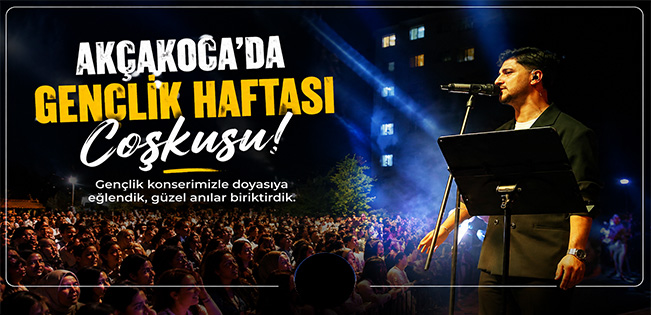 Akçakoca’da Gençlik Haftası Coşkusu Geceye Damga Vurdu