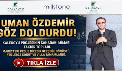NUMAN ÖZDEMİR GÖZ DOLDURDU… KALEKOYU PROJESİNİN SAHADAKİ MİMARI TAKDİR TOPLADI