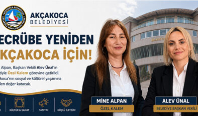VEKİL BAŞKAN ÜNAL’DAN DİKKAT ÇEKEN HAMLE: MİNE ALPAN YENİDEN BELEDİYEDE