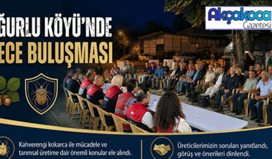 UĞURLU KÖYÜ’NDE GECE BULUŞMASI: ÜRETİCİLERİN GÜNDEMİNDE KAHVERENGİ KOKARCA VARDI