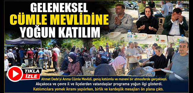 GELENEKSEL CÜMLE MEVLİDİNE YOĞUN KATILIM… BAŞKAN VEKİLİ ÜNAL KENDİ ELLERİYLE İKRAM SUNDU