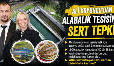 ALİ KOYUNCU: ALABALIK TESİSİNİ KAPATMAKLA HALKIN UCUZA BALIK YEME İMKÂNINI YOK ETTİLER