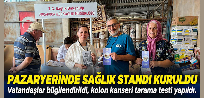 AKÇAKOCA’DA SAĞLIK EKİPLERİ PAZARYERİNDE VATANDAŞLARI BİLGİLENDİRDİ